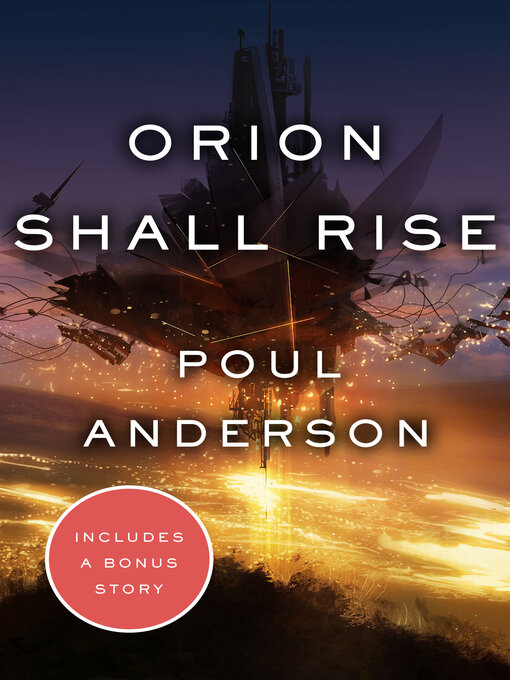 Title details for Orion Shall Rise by Poul Anderson - Available